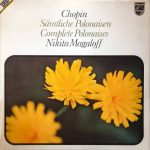 Chopin* - Nikita Magaloff - Sämtliche Polonaisen = Complete Polonaises (2xLP)