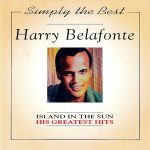 Harry Belafonte - Island In The Sun His Greatest Hits (CD, Comp)