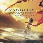 Vangelis - Conquest Of Paradise (CD, Single, RP)