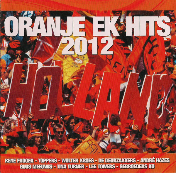 Various - Oranje EK Hits 2012 (CD, Comp)