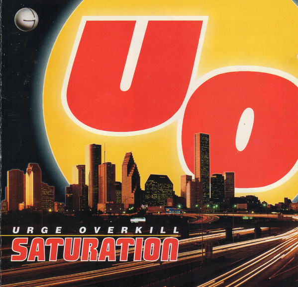 Urge Overkill - Saturation (CD, Album)