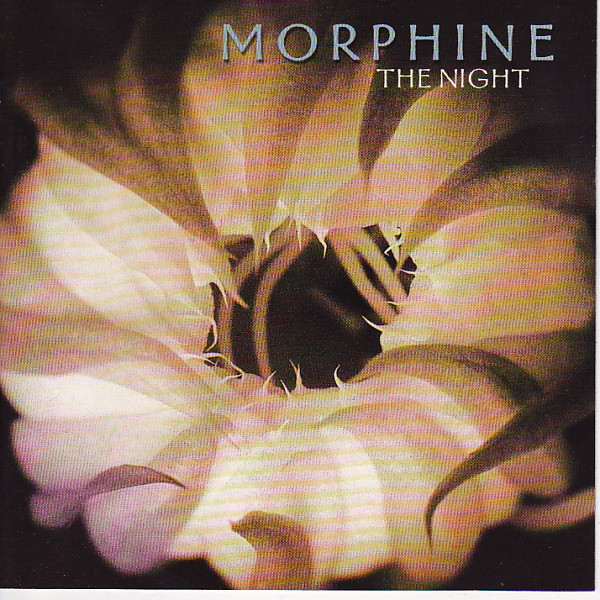 Morphine (2) - The Night (CD, Album)