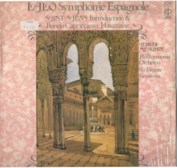 Lalo* / Saint-Saëns*, Yehudi Menuhin, Philharmonia Orchestra, Sir Eugene Goossens - Symphonie Espagnole / Introduction And Rondo Capriccioso, Havanaise (LP, RE)