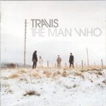 Travis - The Man Who (CD, Album)