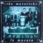 The Mavericks - La Mucara (CD, Single)