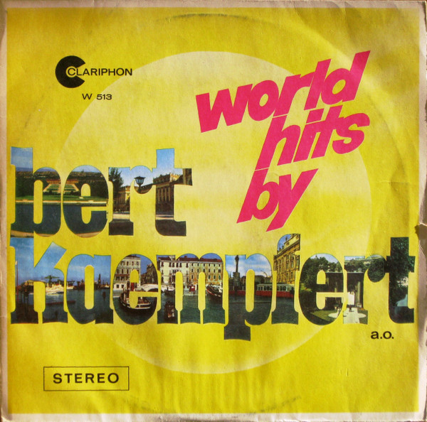 Bert Kaempfert - World Hits By (LP, Comp)