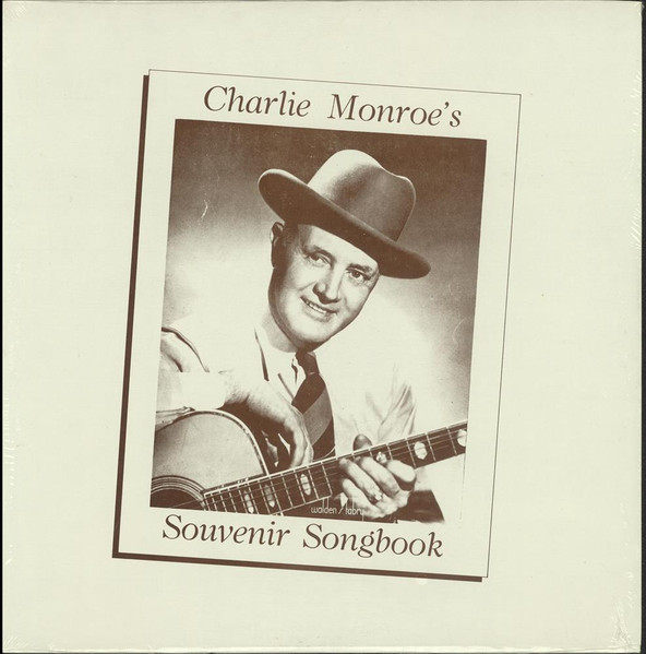 Charlie Monroe - Charlie Monroe's Souvenir Songbook (LP, Comp, Mono)