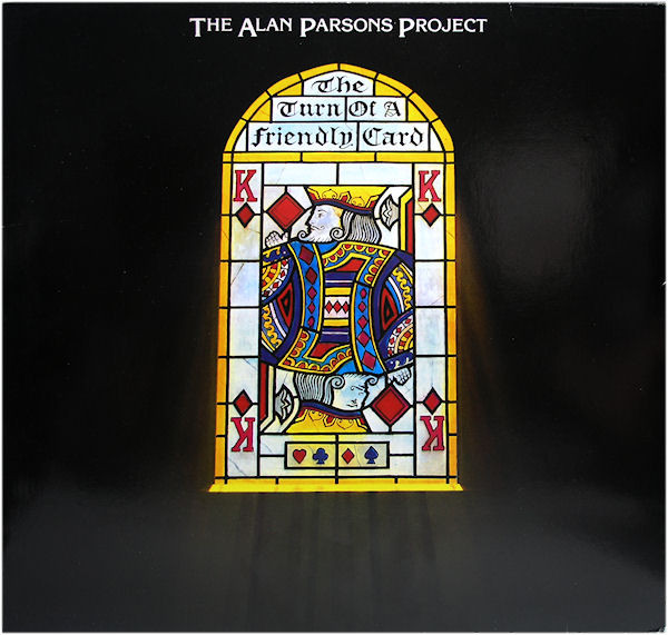 The Alan Parsons Project - The Turn Of A Friendly Card (LP, Album, RP)
