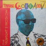 Midnight's Moskow - Tovarisc Gorbaciov (12")