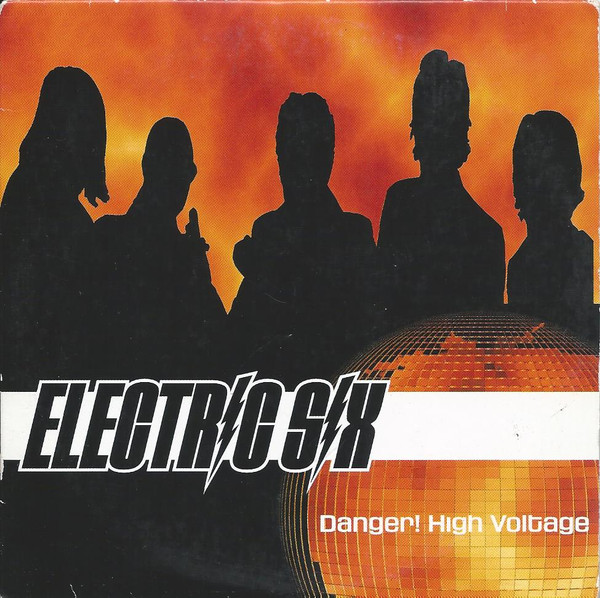 Electric Six - Danger! High Voltage (CD, Single, Car)