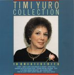 Timi Yuro - Collection - 18 Greatest Hits (CD, Comp)