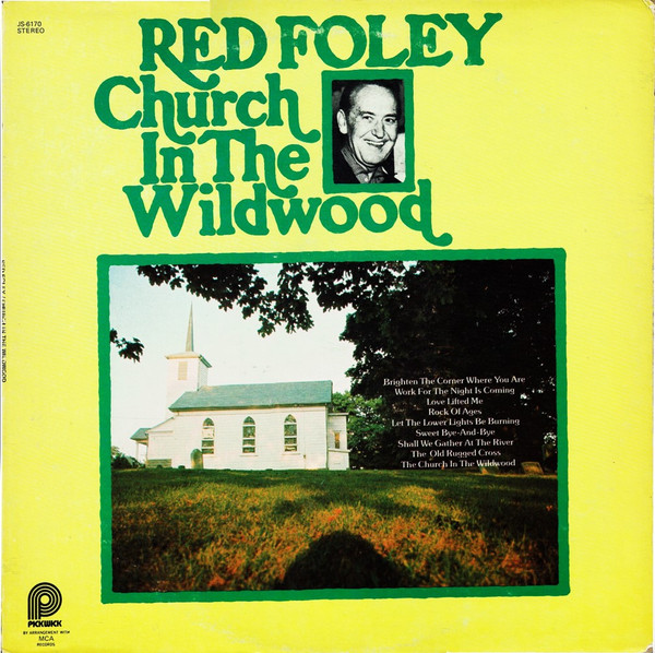Red Foley - Church In The Wildwood (LP, Album)