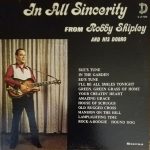 Robby Shipley - In All Sincerity (LP)