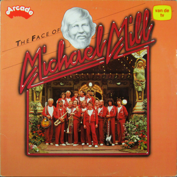Michael Mill (3) - The Face Of Michael Mill (LP, Album)