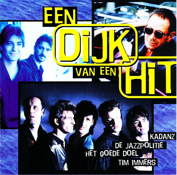 Various - Een Dijk Van Een Hit (CD, Comp)