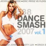 Various - 538 Dance Smash 2007 Vol. 1 (CD, Comp)