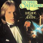 Richard Clayderman - Ballade Pour Adeline (CD, Comp)
