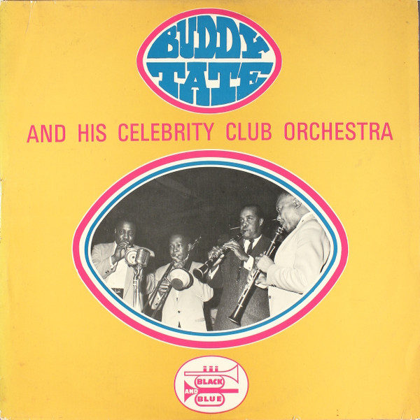 Buddy Tate And His Celebrity Club Orchestra* - Buddy Tate And His Celebrity Club Orchestra (LP, Album)