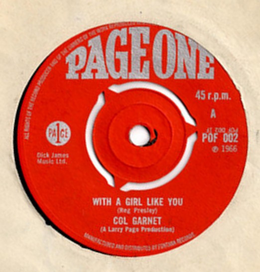 Col Garnet - With A Girl Like You  (7", Single)