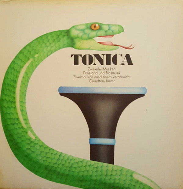 Neckartown Jazzbabies*, Blaskapelle Der Orthopädischen Klinik Der Universität Heidelberg - Tonica  (LP)