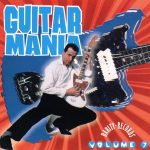 Various - Guitar Mania Volume 7 (CD, Comp)