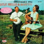 Lulu Belle And Scotty - Sweethearts Still (LP, Album, RE)