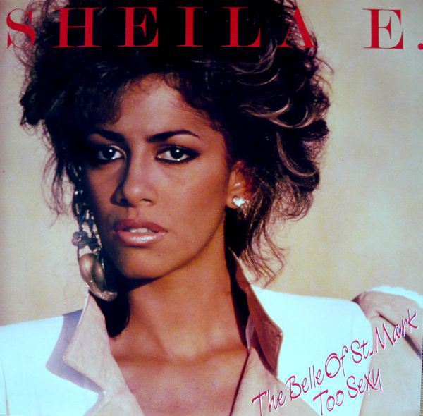 Sheila E. - The Belle Of St. Mark (12", Single)