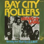 Bay City Rollers - Shang-A-Lang (7", Single)
