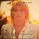 Rod Stewart - Foot Loose & Fancy Free (LP, Album, RE)
