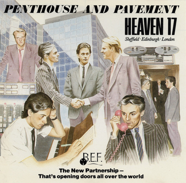 Heaven 17 - Penthouse And Pavement (CD, Album, RE, Nim)