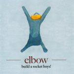 Elbow - Build A Rocket Boys! (CD, Album)