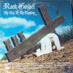 Various - Rock Gospel - The Key To The Kingdom (LP, Comp, Ind)