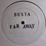 Busta Rhymes & Hurricane G. - Far Away (12", W/Lbl)