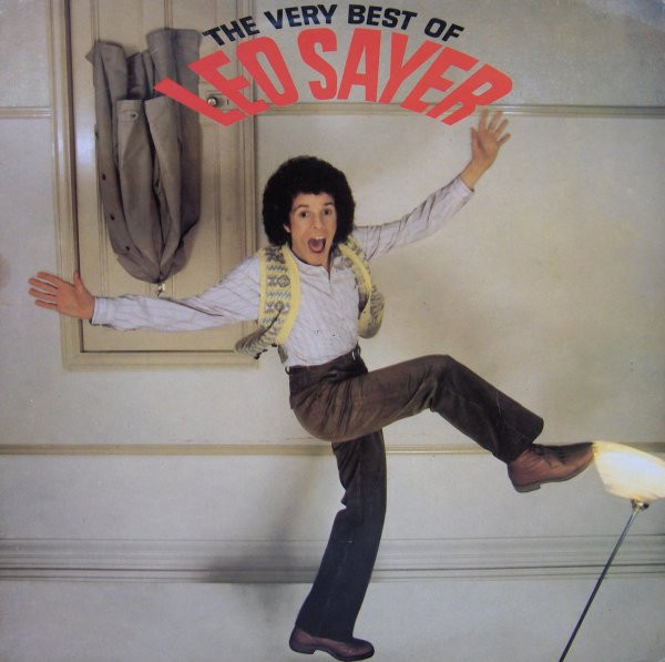 Leo Sayer - The Very Best Of Leo Sayer (LP, Comp)