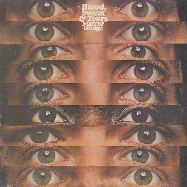 Blood, Sweat And Tears - Mirror Image (LP, Album)