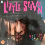 Little Steven - Bitter Fruit (12", Maxi)