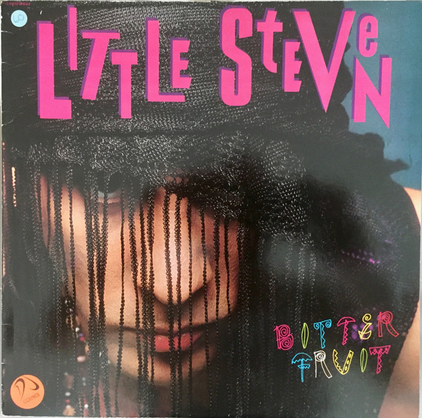 Little Steven - Bitter Fruit (12", Maxi)