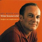 Wim Sonneveld - Het Beste Van Wim Sonneveld (Liedjes En Conferences) (2xCD, Album, Comp)