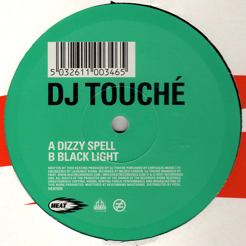 DJ Touché* - Dizzy Spell / Black Light (12")
