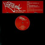 Knoc-Turn'al Featuring Snoop Dogg - The Way I Am (12", Promo)