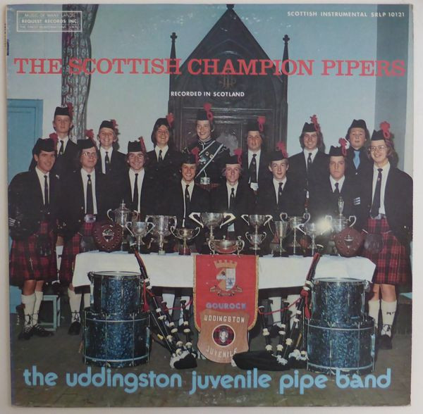 The Uddingston Juvenile Pipe Band - The Scottish Champion Pipers (LP, Album, RP)