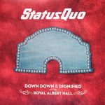 Status Quo - Down Down & Dignified At The Royal Albert Hall (2xLP, Album)