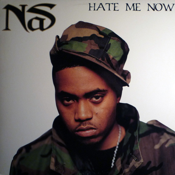Nas - Hate Me Now (12")
