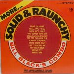 Bill Black's Combo - More Solid & Raunchy (LP)