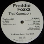 Freddie Foxxx - Tha Konexion / P.A.I.N.E. - Scram (12", Promo)
