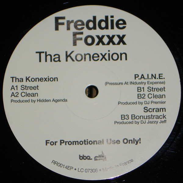 Freddie Foxxx - Tha Konexion / P.A.I.N.E. - Scram (12", Promo)