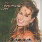 Tamara Tol - Zomerlach (CD, Single)