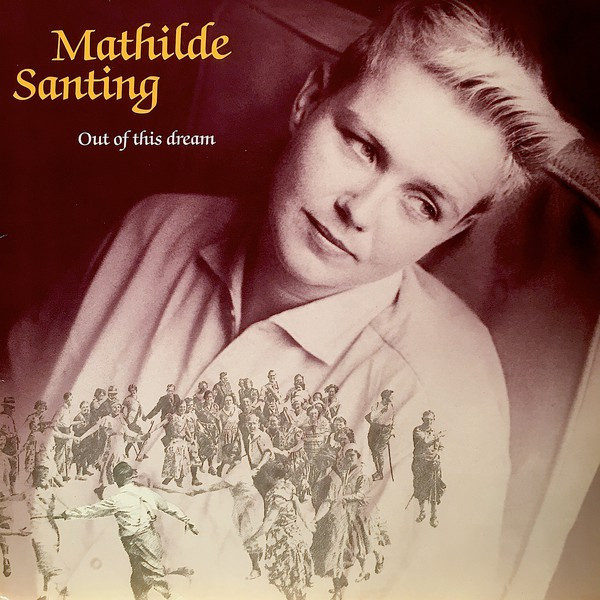Mathilde Santing - Out Of This Dream (LP, Album)