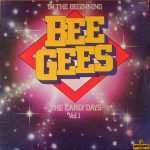 Bee Gees - In The Beginning - The Early Days Vol. 1 (LP, Comp)