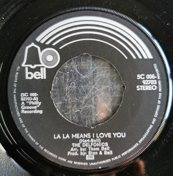 The Delfonics - La-La-Means I Love You (7", Single, RE)